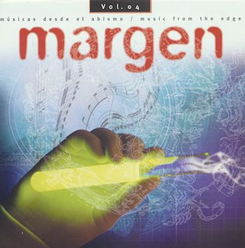 [Margen- "Music from the Edge" CD]